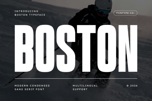 Boston: A Modern Sans Serif for Bold Typography