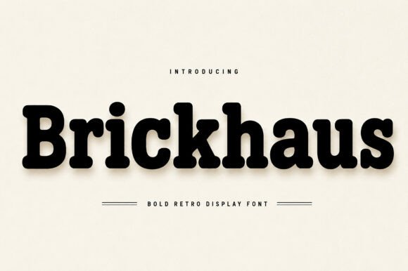 Brickhaus: A Bold Retro Font with Modern Appeal