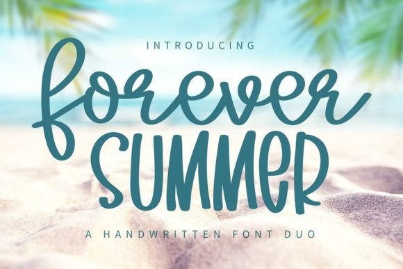 Forever Summer: A Sweet Handwritten Font Duo for Elegant Designs