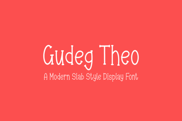 Gudeg Theo: A Modern Slab Serif for Creative Branding