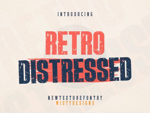 Retro Distressed: Bold Vintage Typography