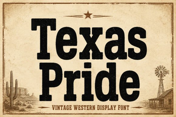 Texas Pride: A Bold Typeface for Authentic Branding